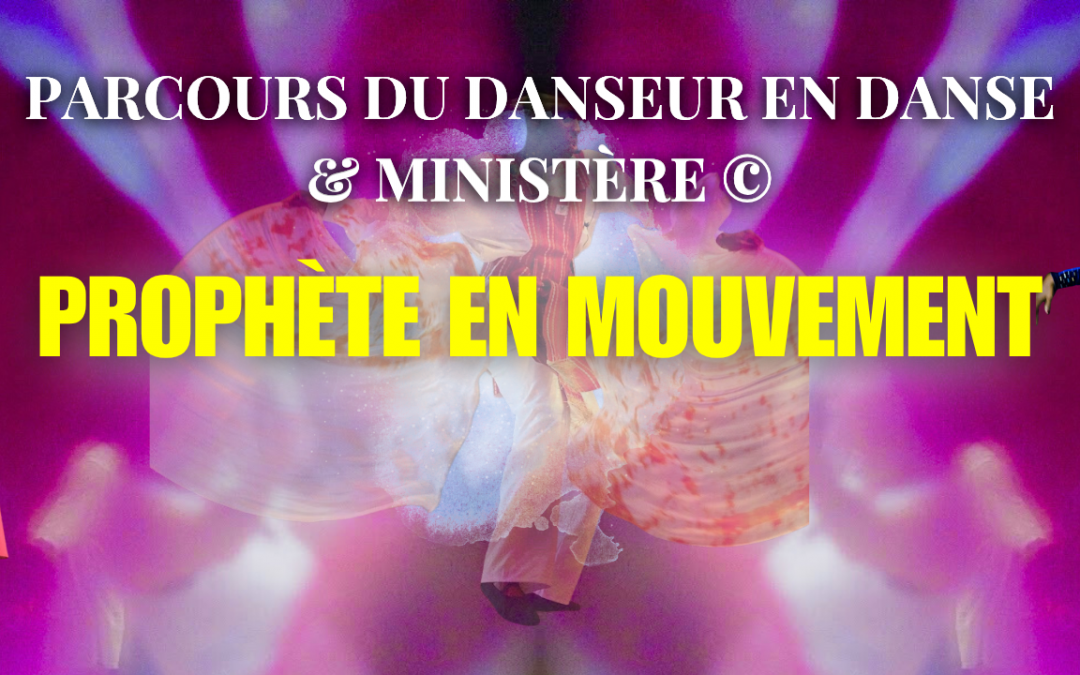 Prophète en Mouvement