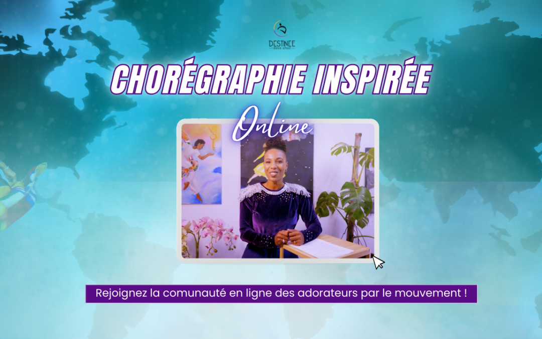 Online – Chorégraphie Inspirée