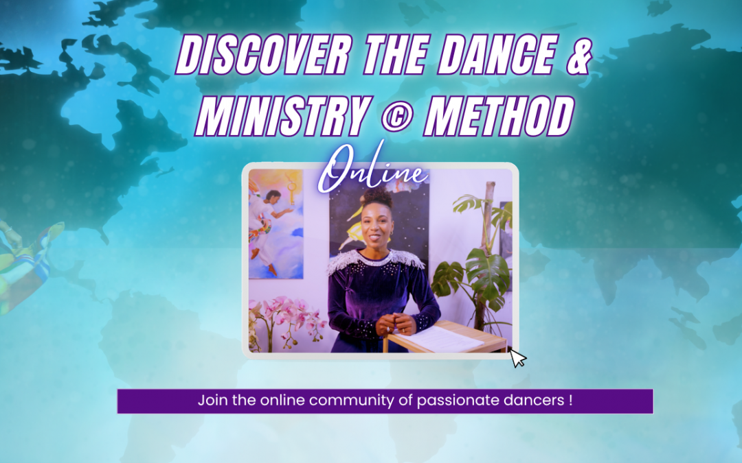 Discover the Dance & Ministry © Method