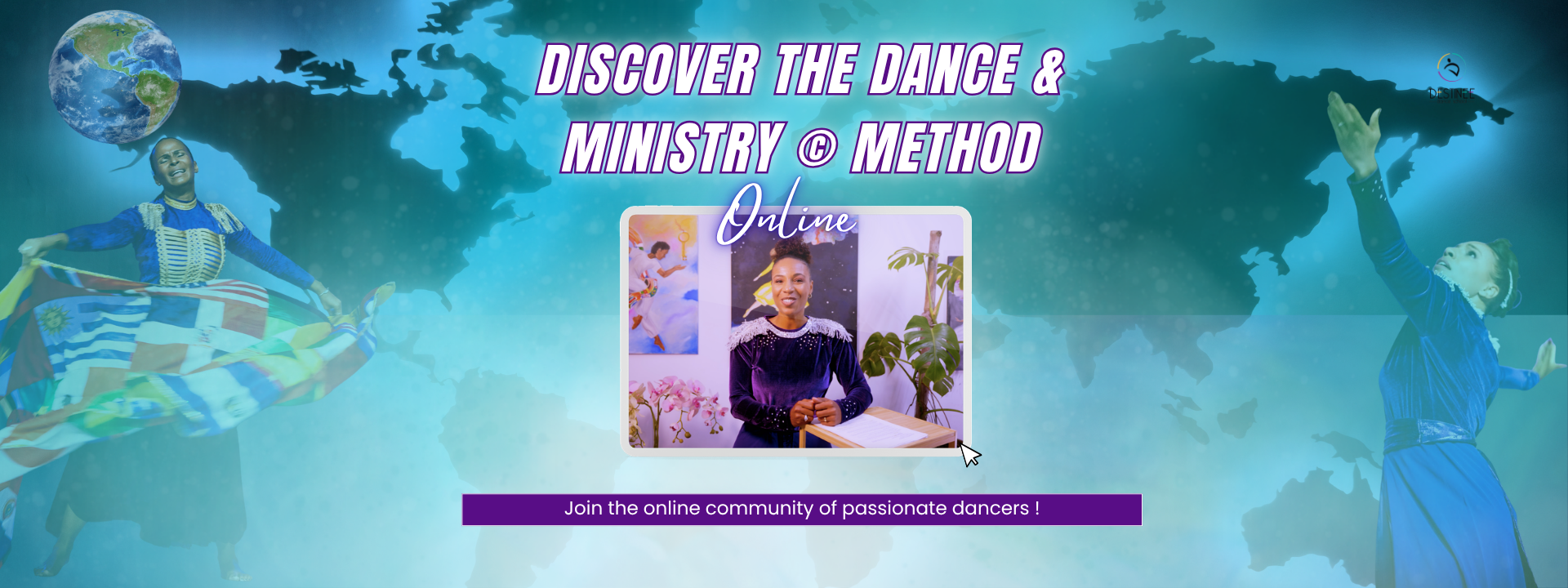 Discover the Dance & Ministry © Method